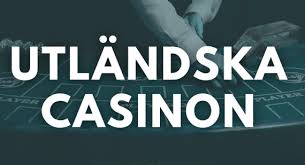 Utländska Casino En Guide till De Bästa Alternativen