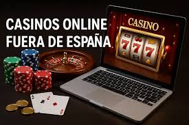 Explorando los Mejores Casinos Online Fuera de España 1910553252